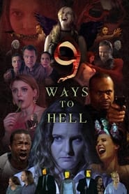 9 Ways to Hell' Poster