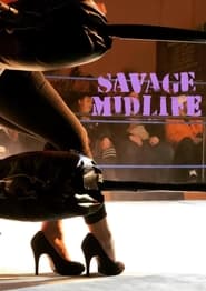 Savage Midlife' Poster