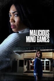 Malicious Mind Games' Poster