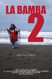 La Bamba 2 Hell Is a Drag' Poster