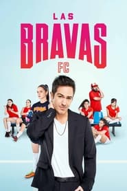 Las Bravas FC Poster