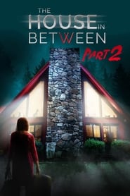 The House In Between Part 2' Poster
