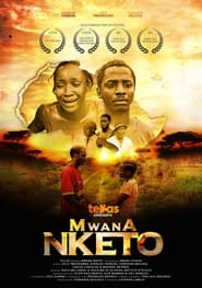 Mwana Nketo' Poster