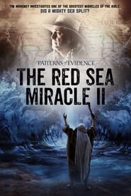 Patterns of Evidence The Red Sea Miracle II' Poster