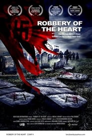 Robbery of the Heart' Poster