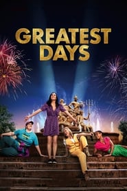 Greatest Days' Poster