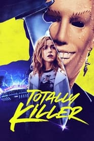 Totally Killer' Poster