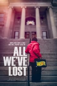 All Weve Lost' Poster