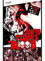 Lights Camera Blood' Poster