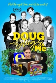 Doug and the Slugs and Me' Poster