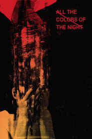 All the Colors of the Night' Poster