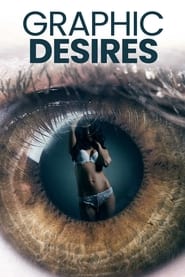 Graphic Desires' Poster