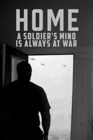 Home A Soldiers Mind Is Always at War' Poster