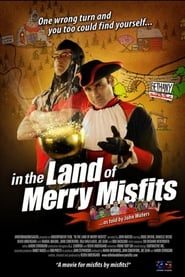 In the Land of Merry Misfits' Poster