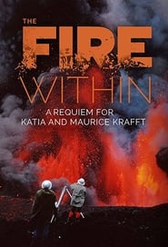 Streaming sources forThe Fire Within Requiem for Katia and Maurice Krafft