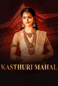 Kasthuri Mahal' Poster