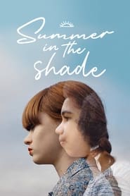 Summer in the Shade' Poster