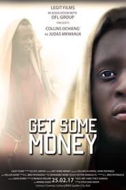 Get Some Money' Poster