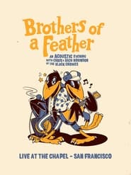 The Black Crowes Brothers of a Feather Live at the Chapel' Poster