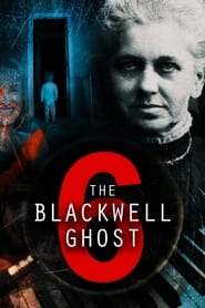Streaming sources forThe Blackwell Ghost 6