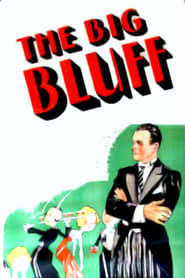 The Big Bluff' Poster