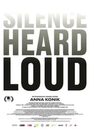 Silence Heard Loud' Poster