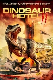 Streaming sources forDinosaur Hotel 2