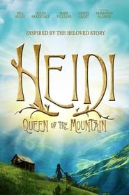 Heidi Queen of the Mountain' Poster