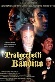 I trabocchetti del Bandino' Poster