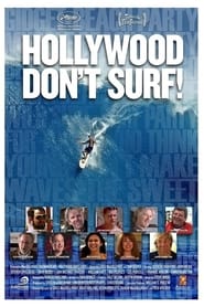 Hollywood Dont Surf' Poster