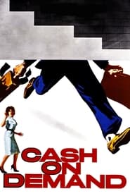 Cash on Demand' Poster
