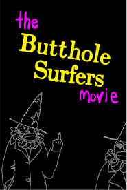 The Butthole Surfers Movie' Poster