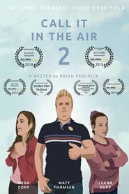 Call It in The Air 2' Poster