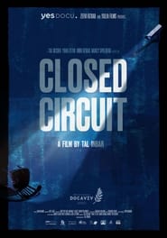 Closed Circuit' Poster