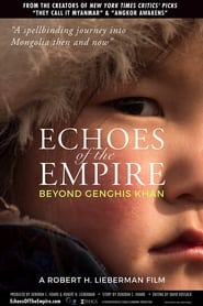 Echoes of the Empire Beyond Genghis Khan' Poster