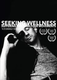 Seeking Wellness Suffering Through Four Movements' Poster