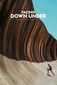 Facing Down Under A Backpackers Documentary' Poster
