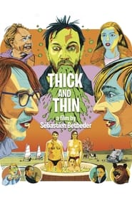 Thick and Thin' Poster