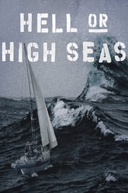 Hell or High Seas' Poster