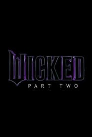 Wicked Part Two' Poster