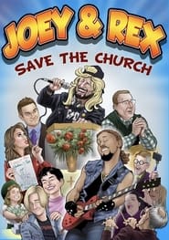 Joey  Rex Save the Church' Poster