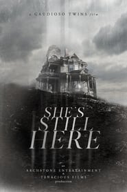 Shes Still Here' Poster