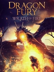 Streaming sources forDragon Fury Wrath Of Fire