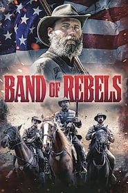 Band of Rebels' Poster