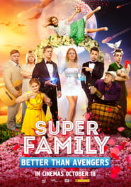 Super Family Better Than Avengers' Poster