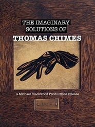 The Imaginary Solutions of Thomas Chimes' Poster