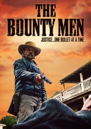 The Bounty Men' Poster