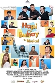 Hapi ang Buhay The Musical' Poster