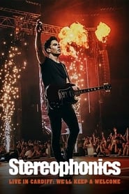 Stereophonics Live in Cardiff Well Keep a Welcome' Poster