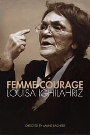 Femme courage  Louisa Ighilahriz' Poster